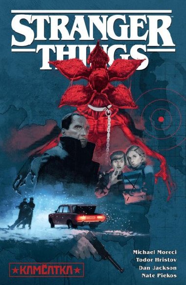 Stranger Things Kamčatka - Michael Moreci