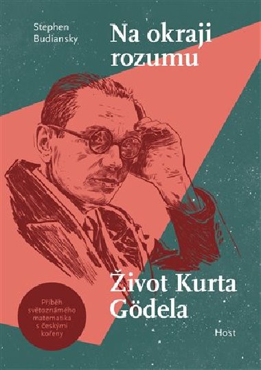 Na okraji rozumu - Život Kurta Gödela - Stephen Budiansky
