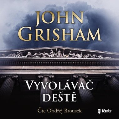 Vyvolva det - audioknihovna - Grisham John