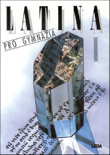 Latina pro gymnázia i. - Jiří Pech; Pavel Rak