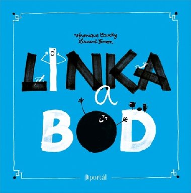 Linka a Bod - Vronique Cauchy; Laurent Simon