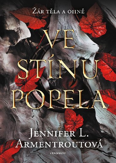 Ve stnu popela - Jennifer L. Armentroutov