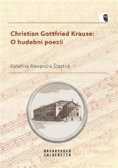 Christian Gottfried Krause: O hudebn poezii - Kateina Alexandra astn