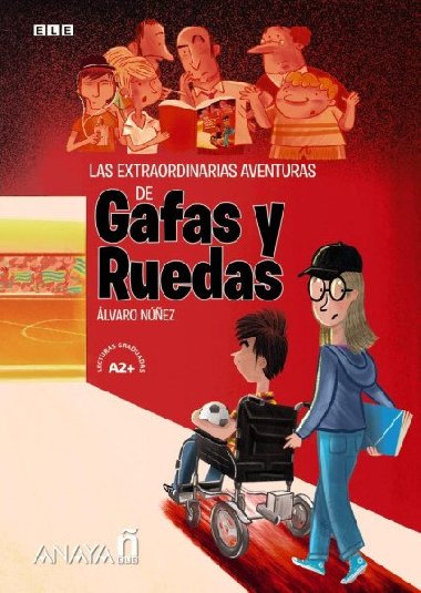 Las extraordinarias aventuras de Gafas y Ruedas (tres en uno) - Nez lvaro