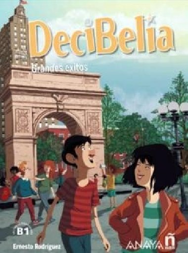 Decibelia A2+ B1.1 ( Cmic) - Rodrguez Ernesto