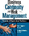 Business Continuity and Risk Management : Essentials of Organizational Resilience - Engemann Kurt J.