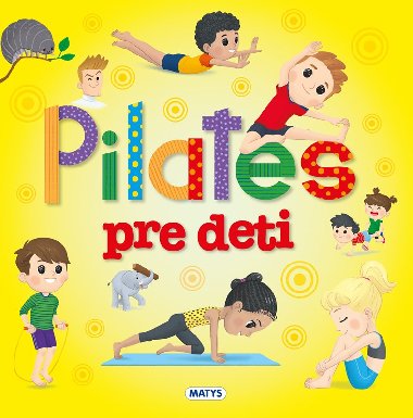 Pilates pre deti - 