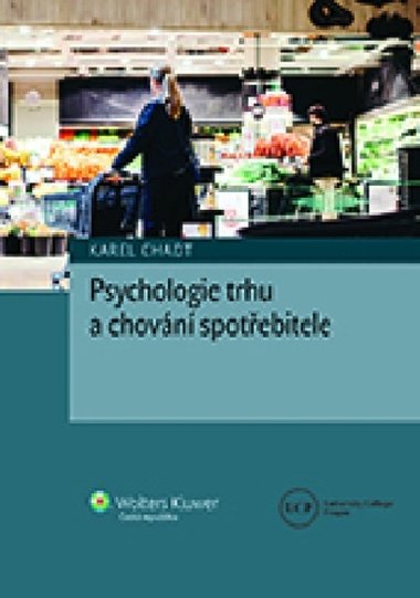 Psychologie trhu a chovn spotebitele - Karel Chadt