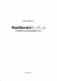 Cvičení pro dyslektiky IV. - Rozlišování b - d - p - Olga Zelinková