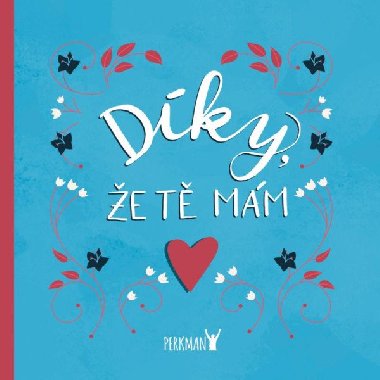 Dky, e T mm! - neuveden, Brabcov (Brabikate) Kateina