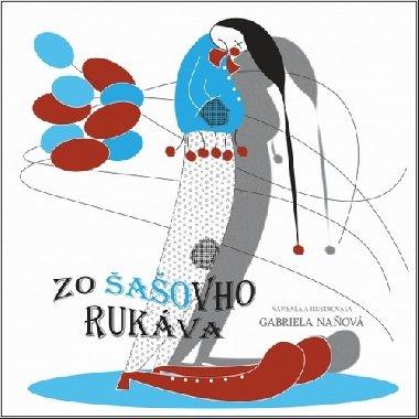 Zo aovho rukva - Gabriela Naov
