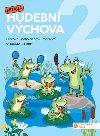 Hrav hudebn vchova 2 - pracovn uebnice - neuveden