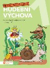 Hrav hudebn vchova 1 - metodick pruka - neuveden