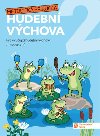 Hrav hudebn vchova 2 - metodick pruka - neuveden