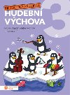 Hrav hudebn vchova 3 - metodick pruka - neuveden