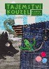 Tajemstv kouzel - Eva Ryba Drbkov