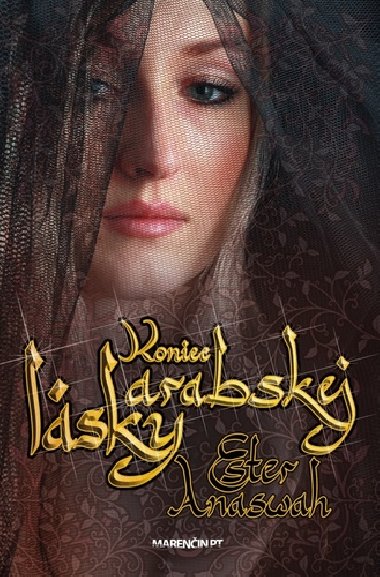 Koniec arabskej lsky - Ester Anaswah