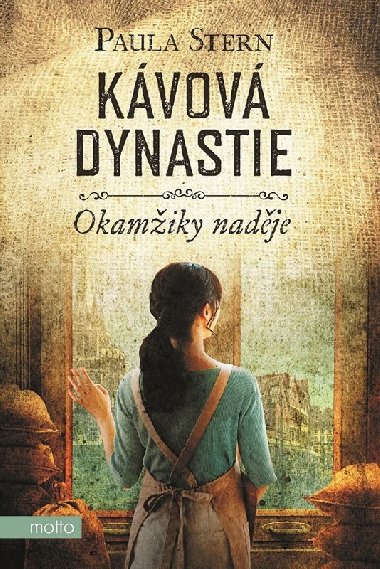 Kvov dynastie - Okamiky nadje - Paula Stern