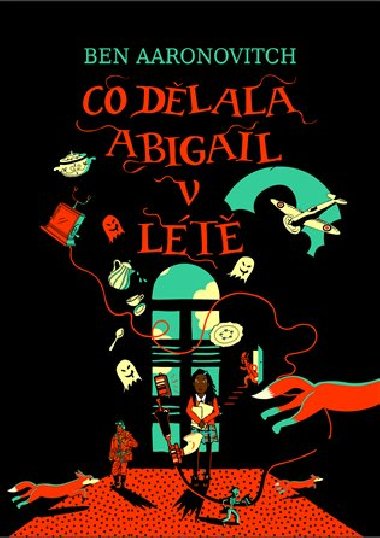 Co dlala Abigail v lt - Ben Aaronovitch