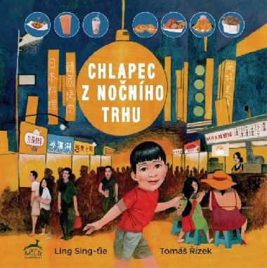 Chlapec z nonho trhu - Ling Sing-ie