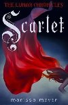 Scarlet (The Lunar Chronicles Book 2) - Meyer Marissa