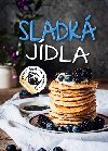 Sladk jdla - Ottova kuchaka na vesnice - Ottovo nakladatelstv