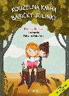Kouzeln kniha babiky Jlinky - Marcela Kotov; Kateina Kofroov