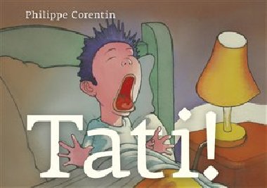 Tati! - Philippe Corentin