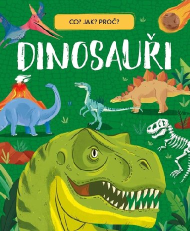 Dinosaui - Co? Jak? Pro? - Rebo
