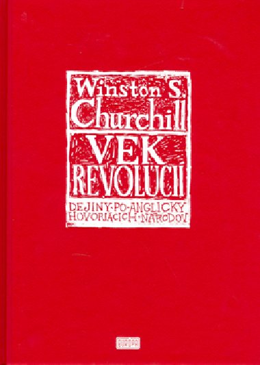 Vek revolci - W.S. Churchill