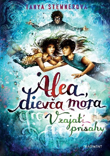 Alea, dieva mora 7 - V zajat prsahy - 