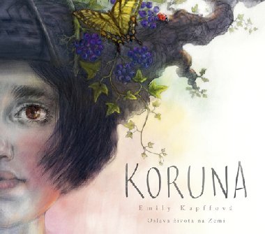 Koruna - Emily Kapffov