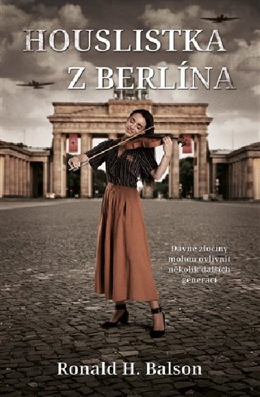 Houslistka z Berlna - Ronald H. Balson
