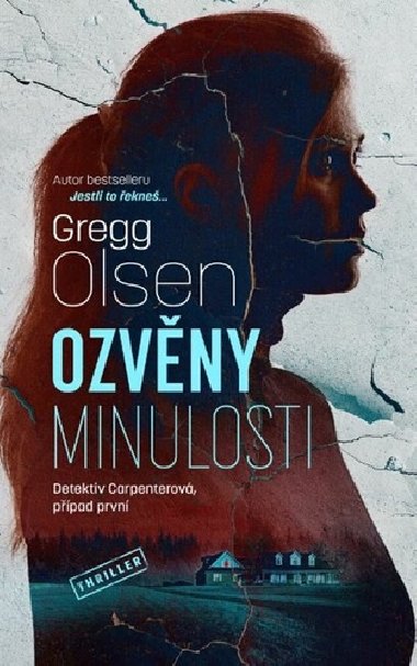 Ozvny minulosti - Gregg Olsen