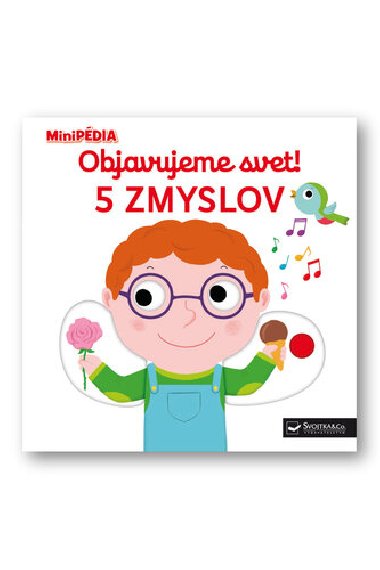 Objavujeme svet! 5 zmyslov - 
