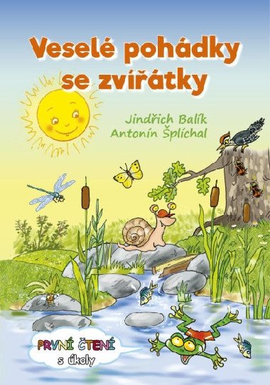 Vesel pohdky se zvtky - Prvn ten s koly - Jindich Balk