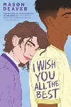 I Wish You All the Best - Deaver Mason