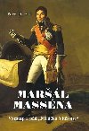 Marl Massna - Vzestup a pd Milka Vtzstv - Pavel B. Elbl