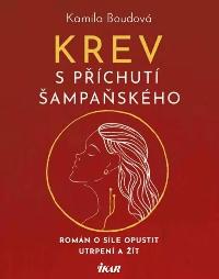 Krev s pchut ampaskho - Kamila Boudov