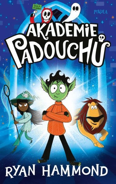 Akademie padouch - Ryan Hammond