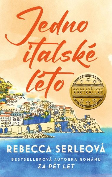 Jedno italsk lto - Rebecca Serleov