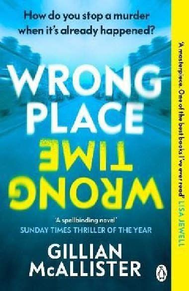 Wrong Place Wrong Time - McAllister Gillian