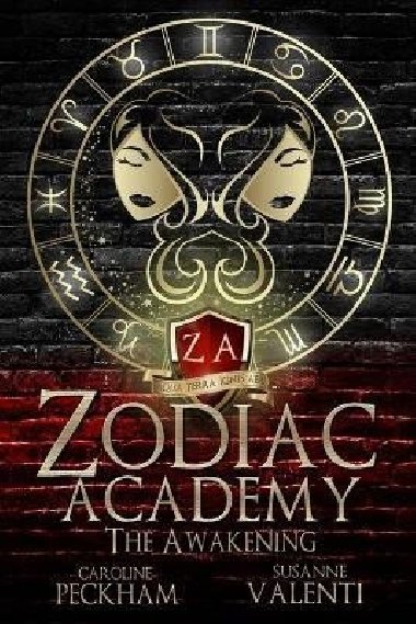 Zodiac Academy: The Awakening - Peckham Caroline