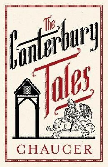 The Canterbury Tales - Chaucer Geoffrey
