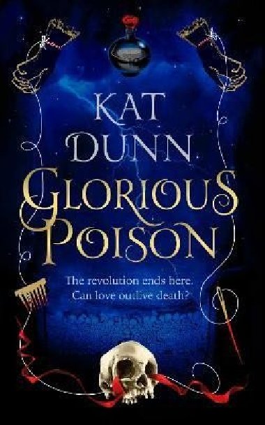 Glorious Poison - Dunn Kat