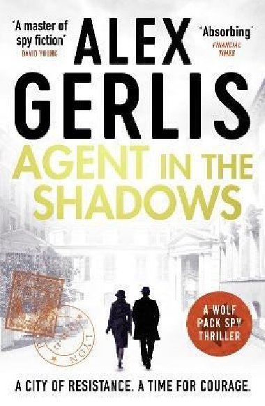 Agent in the Shadows - Gerlis Alex