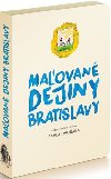 Maovan dejiny Bratislavy - Pavel Dvok