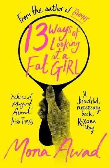 13 Ways of Looking at a Fat Girl - Awad Mona