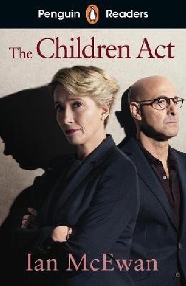 Penguin Readers Level 7: The Children Act (ELT Graded Reader) - McEwan Ian