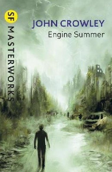 Engine Summer - Crowley John